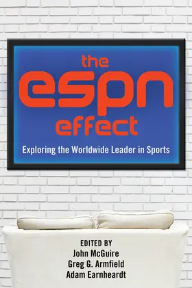 McGuire / Armfield / Earnheardt |  The ESPN Effect | eBook | Sack Fachmedien