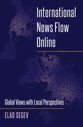 Segev |  International News Flow Online | eBook | Sack Fachmedien