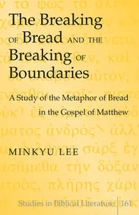 Lee |  The Breaking of Bread and the Breaking of Boundaries | eBook | Sack Fachmedien