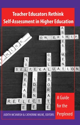 McVarish / Milne |  Teacher Educators Rethink Self-Assessment in Higher Education | eBook | Sack Fachmedien