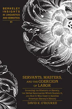 O’Rourke | Servants, Masters, and the Coercion of Labor | E-Book | sack.de