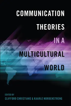 Christians / Nordenstreng |  Communication Theories in a Multicultural World | eBook | Sack Fachmedien