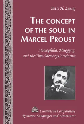 Lustig |  The Concept of the Soul in Marcel Proust | eBook | Sack Fachmedien