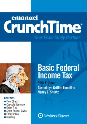 Lieuallen / Shurtz |  Emanuel CrunchTime for Basic Federal Income Tax | Buch |  Sack Fachmedien