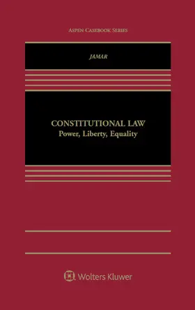 Jamar |  Constitutional Law: Power, Liberty, Equality | Buch |  Sack Fachmedien