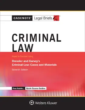  Casenote Legal Briefs for Criminal Law, Keyed to Dressler and Garvey | Buch |  Sack Fachmedien