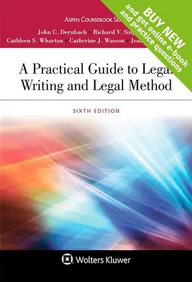 Dernbach / Singleton / Wharton |  A Practical Guide to Legal Writing and Legal Method (Looseleaf) | Loseblattwerk |  Sack Fachmedien