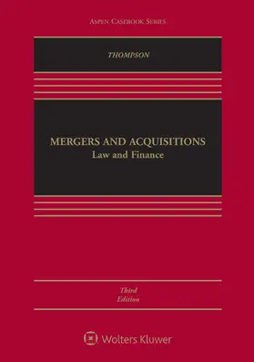 Thompson |  Mergers and Acquisitions: Law and Finance | Buch |  Sack Fachmedien