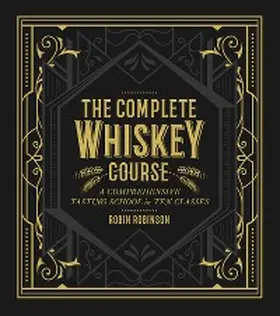 Robinson |  The Complete Whiskey Course | eBook | Sack Fachmedien
