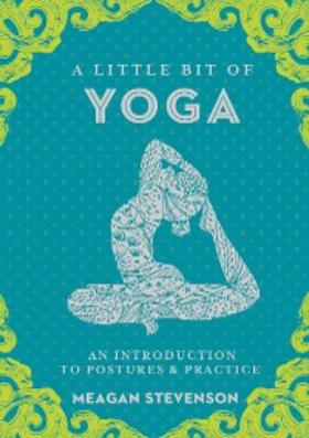 Stevenson |  A Little Bit of Yoga | eBook | Sack Fachmedien
