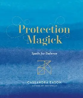 Eason |  Protection Magick | eBook | Sack Fachmedien