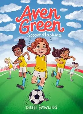 Bowling |  Aven Green Soccer Machine | eBook | Sack Fachmedien