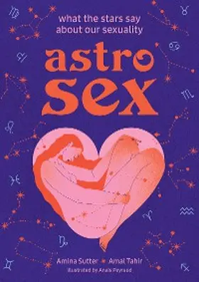 Sutter / Tahir |  Astrosex | eBook | Sack Fachmedien