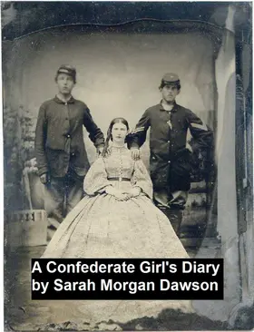 Dawson |  A Confederate Girl's Diary | eBook | Sack Fachmedien