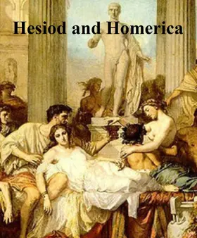 Hesiod |  Hesiod and Homerica | eBook | Sack Fachmedien