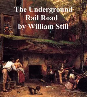 Still |  The Underground Rail Road | eBook | Sack Fachmedien
