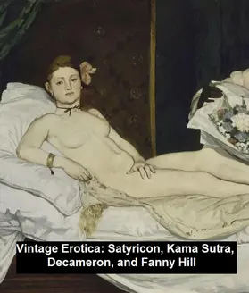 Cleland |  Vintage Erotica: Satyricon, Kama Sutra, Decameron, and Fanny Hill | eBook | Sack Fachmedien
