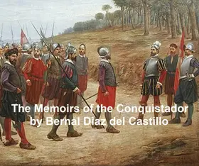 Castillo |  The Memoirs of the Conquistador | eBook | Sack Fachmedien