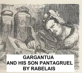 Rabelai |  Gargantua and His Son Pantagruel | eBook | Sack Fachmedien