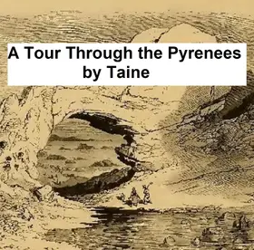 Taine |  A Tour Through the Pyrenees | eBook | Sack Fachmedien