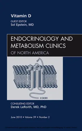 Epstein |  Vitamin D, An Issue of Endocrinology and Metabolism Clinics of North America | eBook | Sack Fachmedien