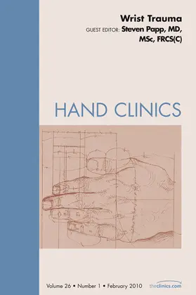 Papp |  Wrist Trauma, An Issue of Hand Clinics | eBook | Sack Fachmedien