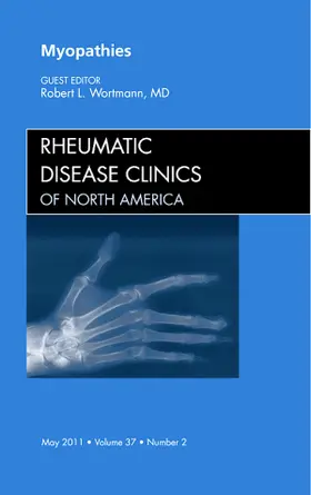 Wortmann |  Myopathies, An Issue of Rheumatic Disease Clinics | Buch |  Sack Fachmedien