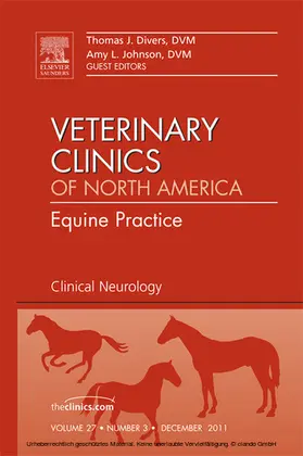 Divers / Johnson |  Clinical Neurology, An Issue of Veterinary Clinics: Equine Practice | eBook | Sack Fachmedien