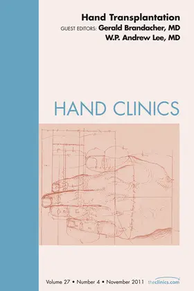 Brandacher / Lee |  Hand Transplantation, An Issue of Hand Clinics | eBook | Sack Fachmedien
