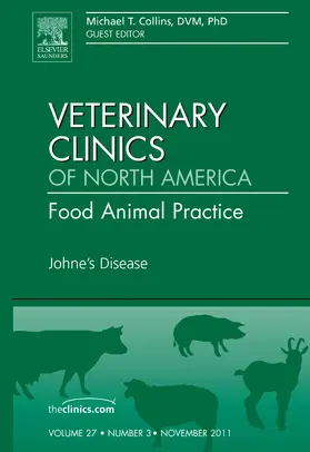 Collins |  Johne's Disease, an Issue of Veterinary Clinics: Food Animal Practice | Buch |  Sack Fachmedien