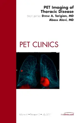 Torigian / Alavi |  Pet Imaging of Thoracic Disease, an Issue of Pet Clinics | Buch |  Sack Fachmedien