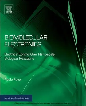 Facci |  Biomolecular Electronics | eBook | Sack Fachmedien