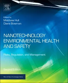 Hull / Bowman |  Nanotechnology Environmental Health and Safety | Buch |  Sack Fachmedien