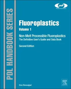 Ebnesajjad | Fluoroplastics, Volume 1 | Buch | 978-1-4557-3199-2 | sack.de