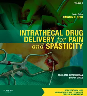 Buvanendran / Diwan MD / Diwan |  Intrathecal Drug Delivery for Pain and Spasticity E-Book | eBook | Sack Fachmedien