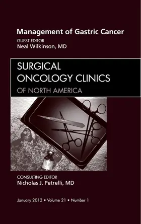 Wilkinson |  Management of Gastric Cancer, an Issue of Surgical Oncology Clinics | Buch |  Sack Fachmedien