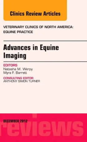 Werpy / Barrett |  Advances in Equine Imaging, an Issue of Veterinary Clinics: Equine Practice | Buch |  Sack Fachmedien