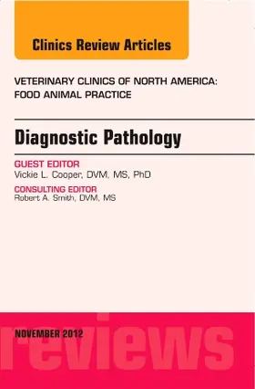 Cooper |  Diagnostic Pathology, an Issue of Veterinary Clinics: Food Animal Practice | Buch |  Sack Fachmedien