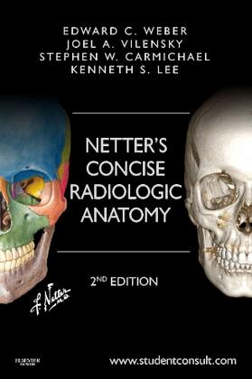 Weber / Vilensky / Carmichael | Netter's Concise Radiologic Anatomy | Buch | 978-1-4557-5323-9 | sack.de