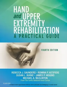 Saunders PT / Saunders / Astifidis |  Hand and Upper Extremity Rehabilitation | eBook | Sack Fachmedien