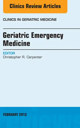 Carpenter |  Geriatric Dermatology, An Issue of Clinics in Geriatric Medicine | eBook | Sack Fachmedien