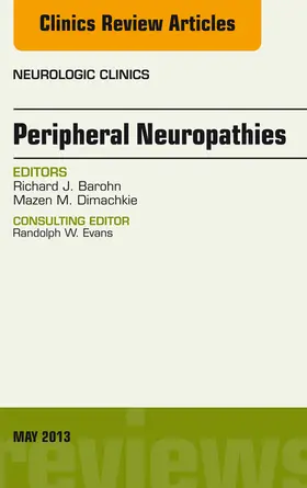 Barohn |  Peripheral Neuropathies, An Issue of Neurologic Clinics | eBook | Sack Fachmedien