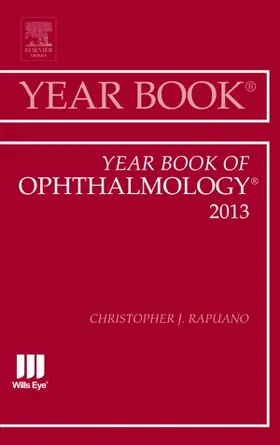 Rapuano | Year Book of Ophthalmology 2013 | Buch | 978-1-4557-7282-7 | www2.sack.de