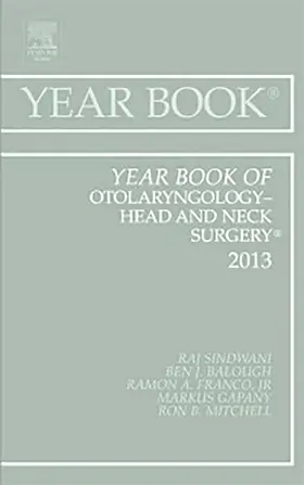 Sindwani |  Year Book of Otolaryngology-Head and Neck Surgery 2013 | Buch |  Sack Fachmedien