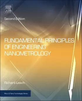 Leach | Fundamental Principles of Engineering Nanometrology | Buch | 978-1-4557-7753-2 | sack.de