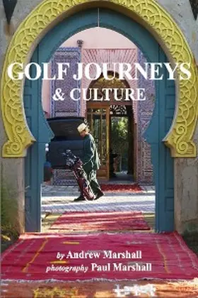 Marshall |  Golf Journeys & Culture | eBook | Sack Fachmedien