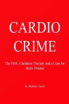 Hayes |  Cardio Crime | eBook | Sack Fachmedien