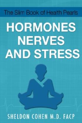 Cohen |  The Slim Book of Health Pearls: Hormones, Nerves, and Stress | eBook | Sack Fachmedien