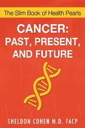 Cohen |  Cancer: Past, Present, and Future | eBook | Sack Fachmedien