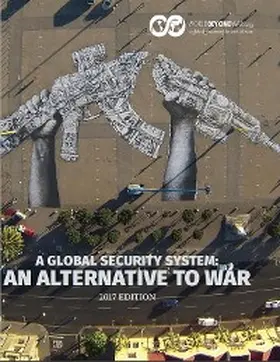 Shifferd / Hiller |  A Global Security System: An Alternative to War | eBook | Sack Fachmedien